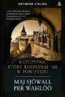 Mężczyzna, który rozpłynął się w powietrzu  Sjowall Maj, Wahloo Per