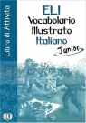 ELI Vocabolario illustrato italiano - Junior Attivita