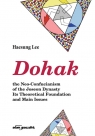  Dohak, the Neo-Confucianism of the Joseon Dynasty Its Theoretical Foundation and