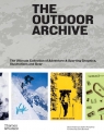 The Outdoor Archive The Ultimate Collection of Adventure & Sporting