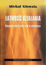 Łatwość działania