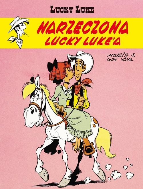 Lucky Luke. Tom 54 Narzeczona Lucky Luke'a