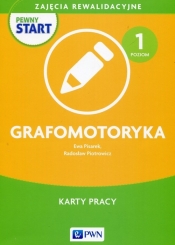 Pewny start Zajęcia rewalidacyjne Grafomotoryka Karty pracy Poziom 1