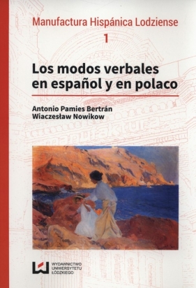 Los modos verbales en espaniol y en polaco - Antonio Pamies Bertran, Wiaczesław Nowikow