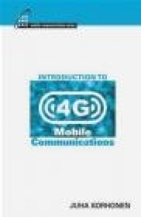 Introduction to 4G Mobile Communications