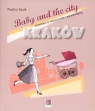 [OUTLET] Baby and the City. Kraków Paulina Guzik