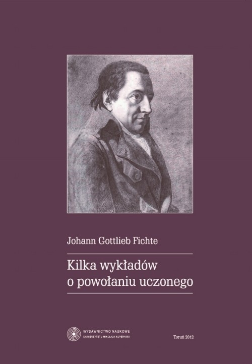 Kilka wykładów o powołaniu uczonego