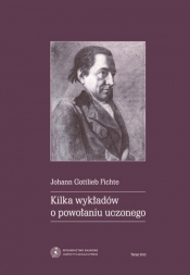 Kilka wykładów o powołaniu uczonego