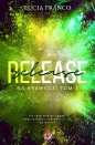 Na krawędzi. Tom 3. Release - Lucia Franco