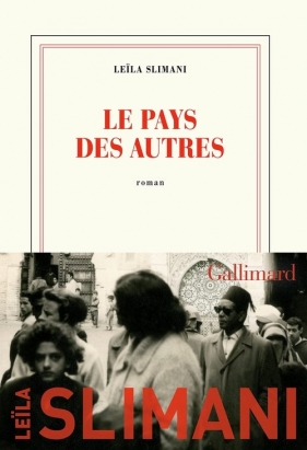 Pays des autres - Leila Slimani