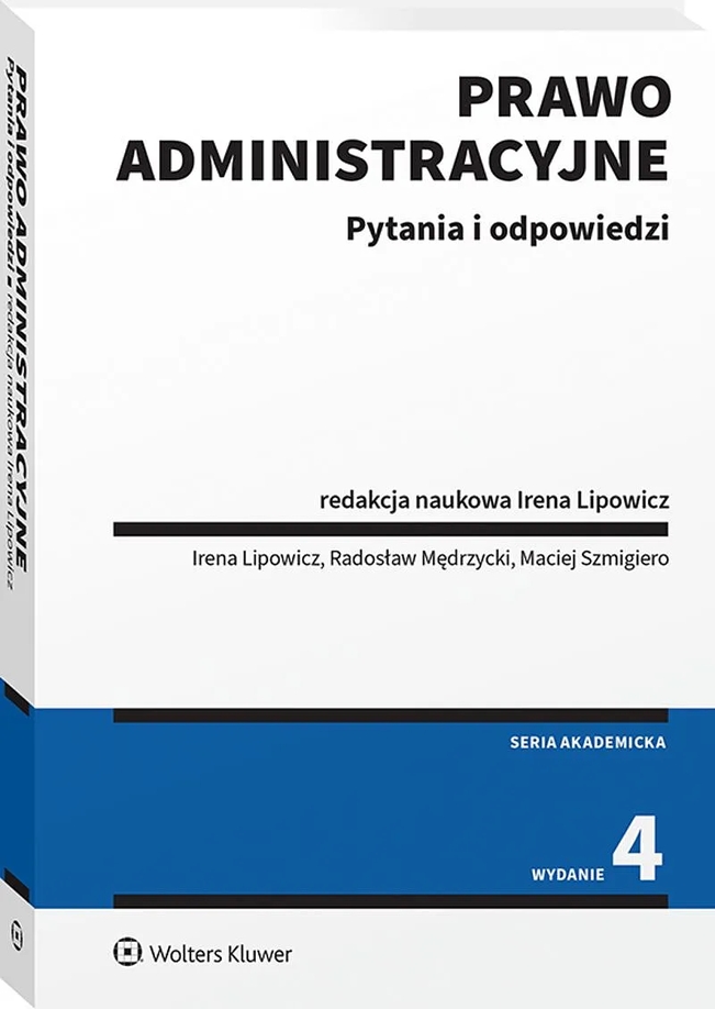 <img src='https://webimage.pl/pics/994/8/d9788383588070.png' style='height:440px' /> Prawo administracyjne. Pytania i odpowiedzi