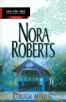 Druga miłość  Nora Roberts