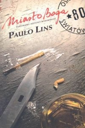 Miasto Boga - Paulo Lins
