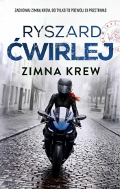 Zimna krew - Ryszard Ćwirlej