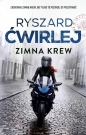 Zimna krew - Ryszard Ćwirlej