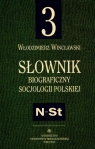 Słownik biograficzny socjologii polskiej t.3