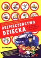 Bezpieczeństwo dziecka w domu, w szkole, na ulicy - Małgorzata Wróblewska