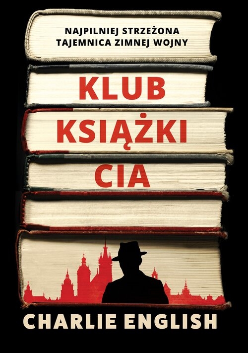 Klub książki CIA. Najpilniej strzeżona tajemnica zimnej wojny