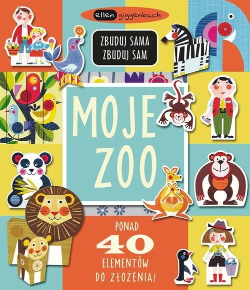 Moje zoo Zbuduj sama, zbuduj sam