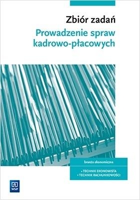 Zbiór zadań. Prowadzenie spraw kadrowo-płacowych