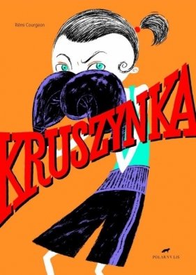 Kruszynka - Courgeon Remi