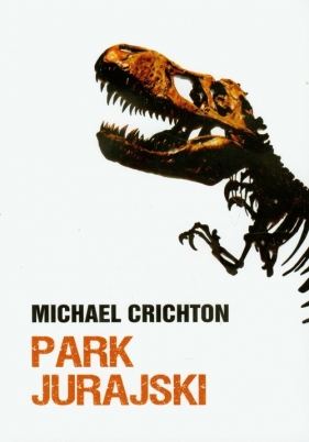 Park Jurajski - Crichton Michael
