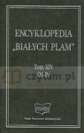 Encyklopedia Białych Plam tom XIV (Oś-Pr)  Winiarczyk Artur (redakcja)