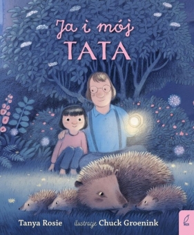 Ja i mój tata - Rosie Tanya
