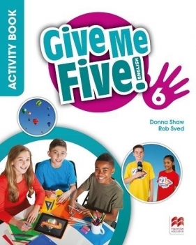 Give Me Five! 6 Activity Book + kod MACMILLAN - Donna Shaw, Rob Sved