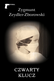 Czwarty klucz - Zeydler-Zborowski Zygmunt