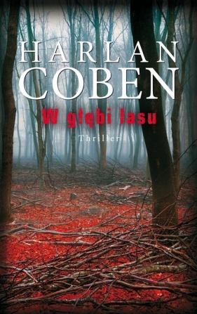 W głębi lasu - Harlan Coben