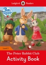 Peter Rabbit: The Peter Rabbit Club Activity Book Ladybird Readers Level 2