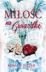 Miłość na gwiazdkę Roma J. Fiszer