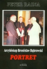 Arcybiskup Bronisław Dąbrowski Portret Raina Peter