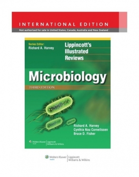 Lippincott Illustrated Reviews: Microbiology 3e - Harvey A. Richard, Nau Cornelissen Cynthia