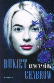 Bukiet chabrów - Kiljan Kazimierz