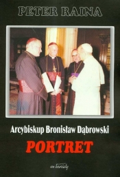 Arcybiskup Bronisław Dąbrowski Portret - Raina Peter
