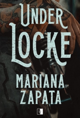 Under Locke - Mariana Zapata