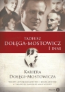  Kariera Dołęgi-MostowiczaTeksty autobiograficzne i biograficzne o