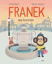 Franek ma życzenie - Caroline Bruce