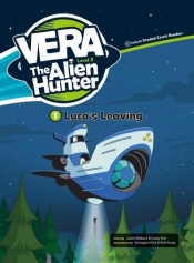 Vera The Alien Hunter Level 3 cz.1 Luca's... + CD - Opracowanie zbiorowe