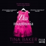 Zła mamusia audiobook Tina Baker