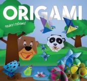 Origami. Nauka i zabawa. Dzikie zwierzątka - Opracowanie zbiorowe