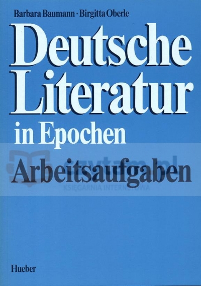 Deutsche Literatur in Epochen książka ćwiczeń (Arbeitsaufgaben)