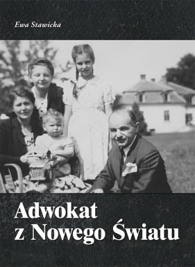 Adwokat z Nowego Światu - Ewa Stawicka
