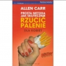 Prosta metoda jak skutecznie rzucić palenie dla kobiet Allen Carr