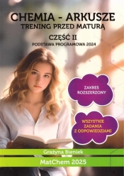 Chemia - arkusze. Trening przed maturą cz.2 ZR - Grażyna Bieniek