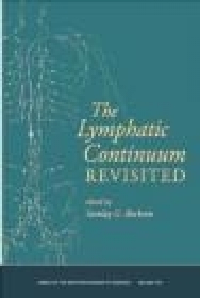 Lymphatic Continuum Revisited S Rockson