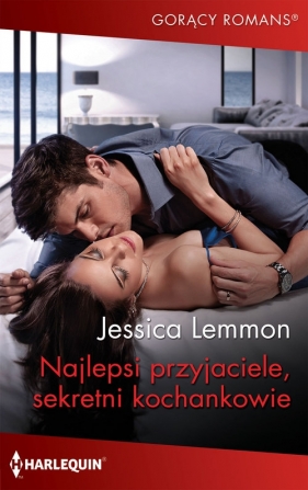 Najlepsi przyjaciele, sekretni kochankowie - Lemmon Jessica