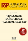 Transakcje łańcuchowe - jak rozliczać VAT Joanna Dmowska